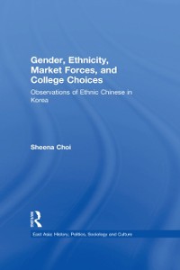 Cover Gender, Ethnicity and Market Forces