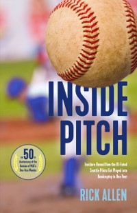 Cover Inside Pitch: Insiders Reveal How the Ill-Fated Seattle Pilots Got Played into Bankruptcy in One Year