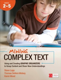 Cover Mining Complex Text, Grades 2-5
