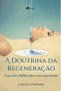 Cover A Doutrina da Regeneração