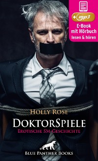 Cover DoktorSpiele | Erotik SM-Audio Story | Erotisches SM-Hörbuch