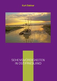 Cover Sehenswürdigkeiten in Ost/Friesland