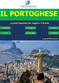 Cover Il Portoghese - La guida linguistica per viaggiare in Brasile
