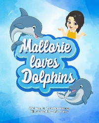 Cover Mallorie Loves Dolphin