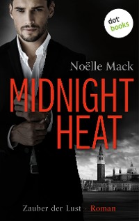 Cover Midnight Heat – Zauber der Lust