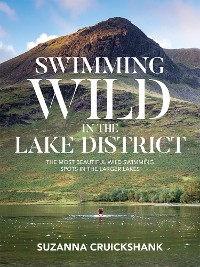 Cover Swimming Wild in the Lake District