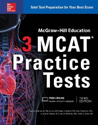 Cover McGraw-Hill Education 3 MCAT Practice Tests, Third Edition