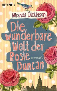 Cover Die wunderbare Welt der Rosie Duncan