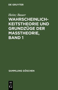 Cover Wahrscheinlichkeitstheorie und Grundzüge der Maßtheorie, Band 1