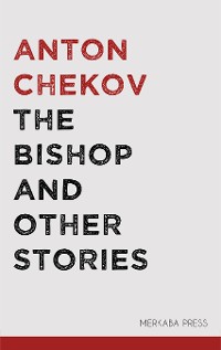 Cover The Bishop and Other Stories