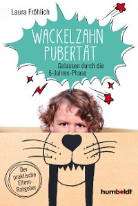 Cover Wackelzahn-Pubertät