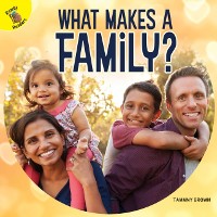 Cover What Makes a Family?