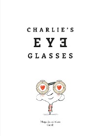 Cover Charlie's Eyeglasses