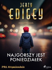 Cover Najgorszy jest poniedziałek