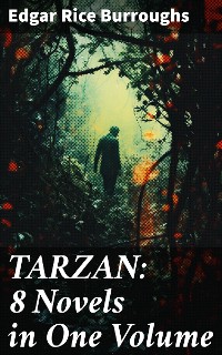 Cover TARZAN: 8 Novels in One Volume