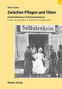 Cover Zwischen Pflegen und Töten