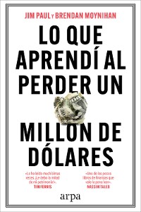 Cover Lo que aprendí al perder un millón de dólares