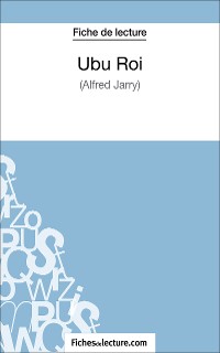 Cover Ubu Roi d'Alfred Jarry (Fiche de lecture)