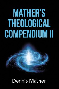 Cover Mather's Theological Compendium II