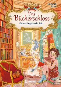 Cover Das Bücherschloss (Band 4) - Ein verhängnisvoller Pakt