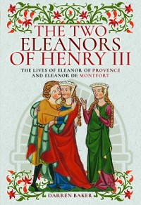 Cover Two Eleanors of Henry III