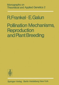 Cover Pollination Mechanisms, Reproduction and Plant Breeding