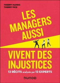 Cover Les managers aussi vivent des injustices