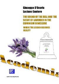 Cover The sound of the Bell and the scent of Lavender in the Cominium Benessere