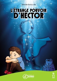Cover L'Étrange pouvoir d'Hector