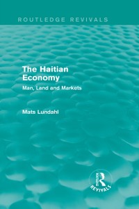 Cover Haitian Economy (Routledge Revivals)
