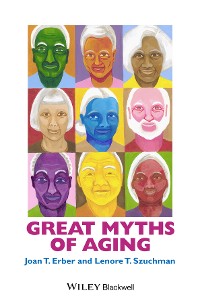Cover Great Myths of Aging