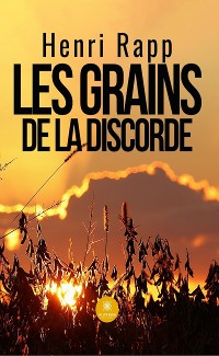 Cover Les grains de la discorde