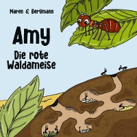 Cover Amy - Die rote Waldameise