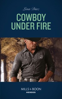 Cover Cowboy Under Fire