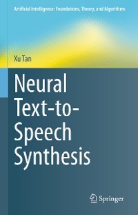 Cover Neural Text-to-Speech Synthesis