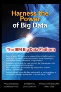 Cover Harness the Power of Big Data The IBM Big Data Platform