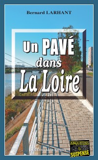 Cover Un Pavé dans la Loire