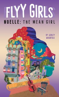 Cover Noelle: The Mean Girl #3