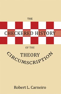 Cover The Checkered History of the Circumscription Theory