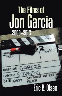 Cover The Films of  Jon Garcia