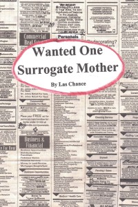 Cover Wanted One Surrogate Mother