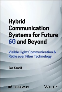 Cover Hybrid Communication Systems for Future 6G and Beyond