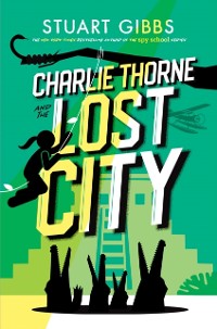 Cover Charlie Thorne and the Lost City