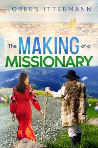 Cover The Making of a Missionary (Russian)