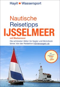Cover Nautische Reisetipps Ijsselmeer mit Markermeer