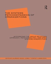 Cover The Systems Psychodynamics of Organizations