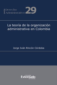 Cover Teoría de la organización administrativa en Colombia