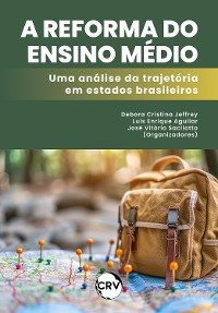 Cover A reforma do ensino médio