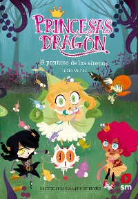 Cover Princesas Dragón 2: El pantano de las sirenas