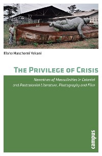 Cover The Privilege of Crisis